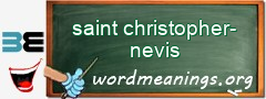 WordMeaning blackboard for saint christopher-nevis